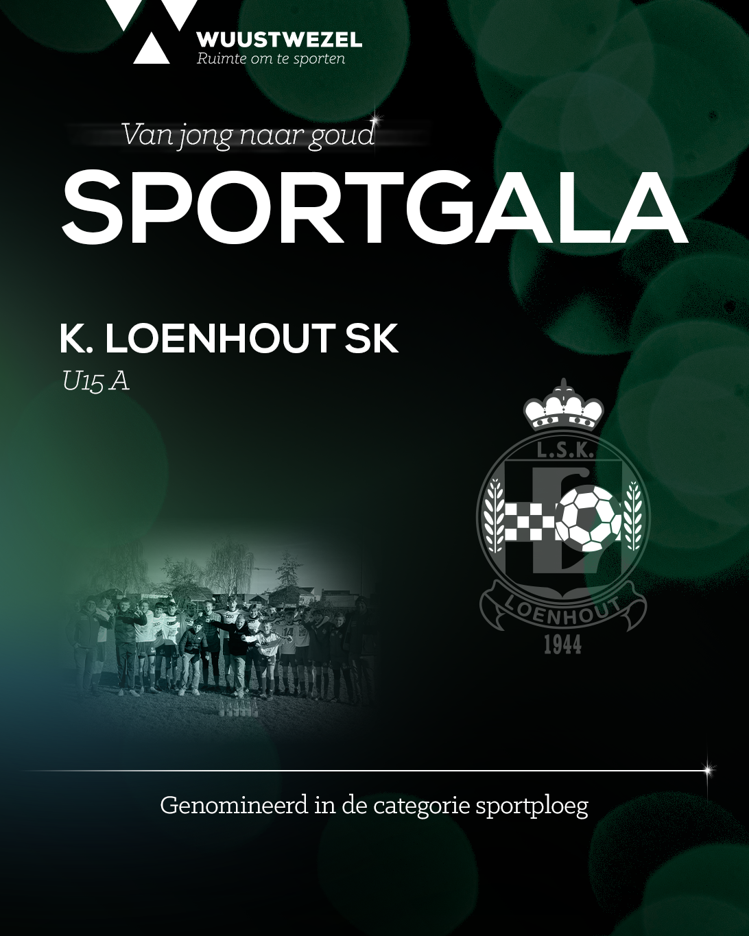 Loenhout SK U15 A, genomineerd voor het Wuustwezels Sportgala 2024